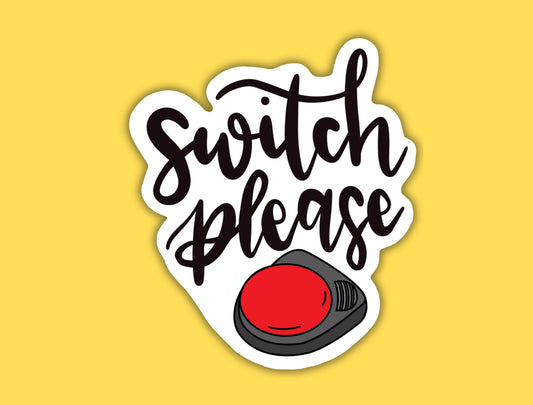 Switch Please- Sticker